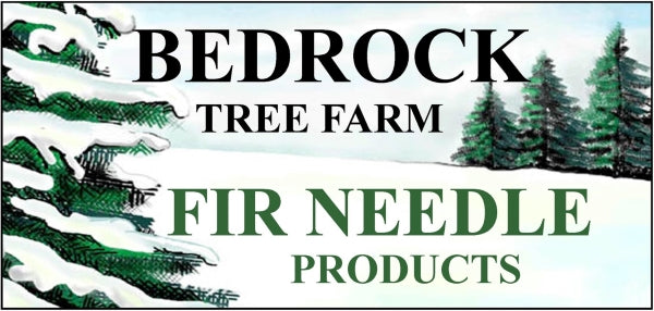 Bedrock Tree Farm Fir Needle Products